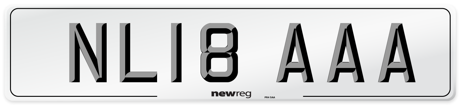 NL18 AAA Number Plate from New Reg